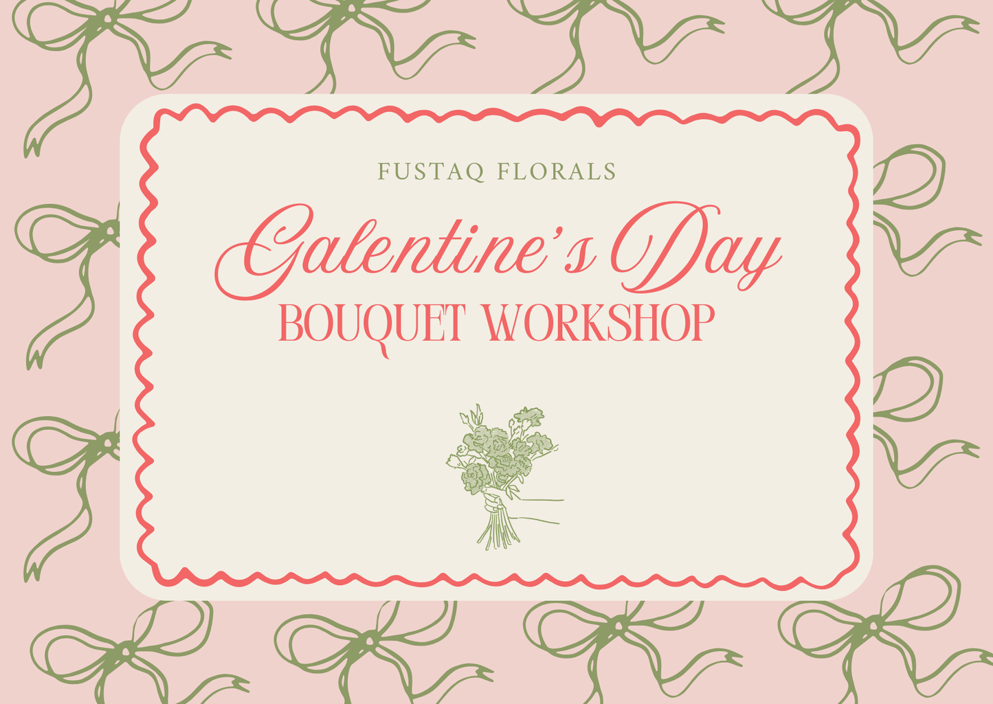 Galentine’s Day Bouquet Workshop